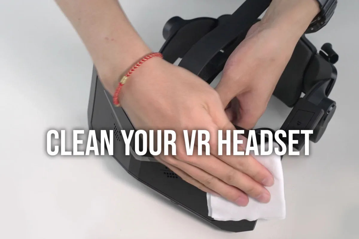How to clean the VR headset?
